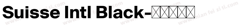 Suisse Intl Black字体转换